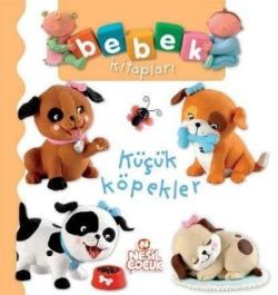 Bebek Kitapları - Küçük Köpekler