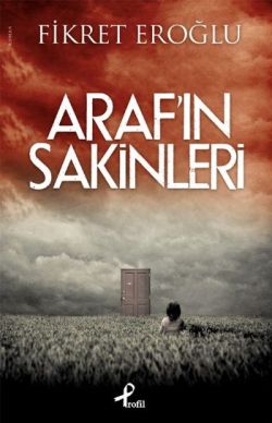 Araf’ın Sakinleri