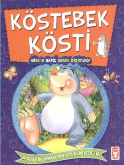 Köstebek Kösti - Allah'ın Hafız İsimlerini Öğreniyor