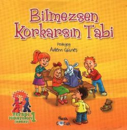 Bilmezsen Korkarsın Tabi