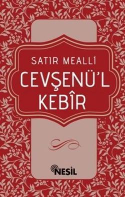 Cevşenü’l Kebir - Satır Mealli