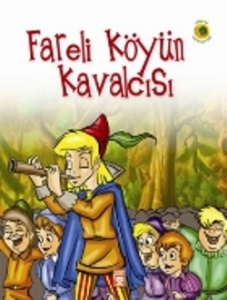 Fareli Köyün Kavalcısı