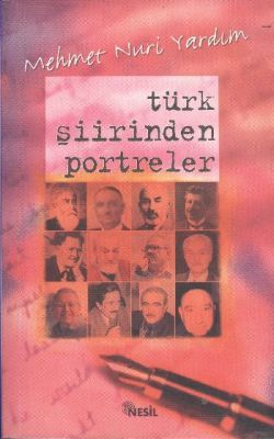 Türk Şiirinden Portreler