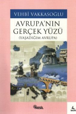 Avrupa’nın Gerçek Yüzü