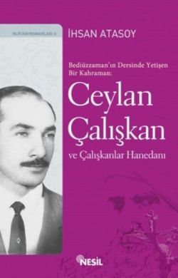 Ceylan Çalışkan ve Çalışkanlar Hanedanı