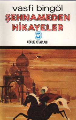 Şehnameden Hikayeler