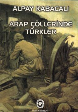 Arap Çöllerinde Türkler