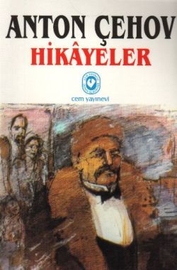 Anton Çehov - Hikayeler