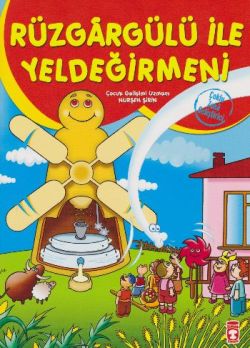 Rüzgargülü ile Yeldeğirmeni