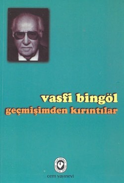 Geçmişimden Kırıntılar