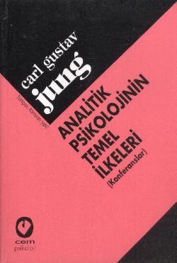 Analitik Psikolojinin Temel İlkeleri / Konferanslar