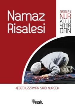 Risale-i Nur Külliyatindan Namaz Risalesi