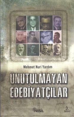 Unutulmayan Edebiyatçılarımız