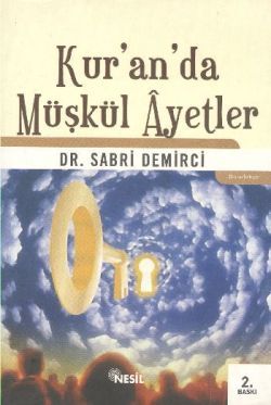 Kur’an’da Müşkül Ayetler