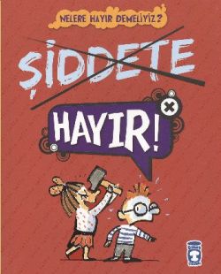 Şiddete Hayır