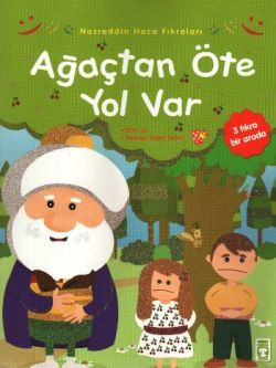 Ağaçtan Öte Yol Var