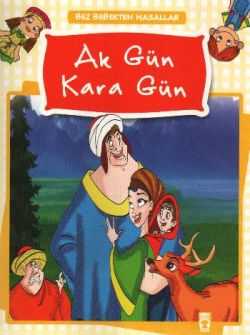 Ak Gün Kara Gün