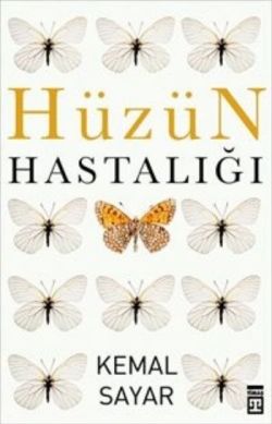 Hüzün Hastalığı