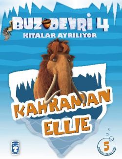 Buz Devri Kıtalar Ayrılıyor 4 - Kahraman Ellie