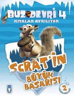 Buz Devri Kıtalar Ayrılıyor 4 - Scrat’in Büyük Başarısı 2