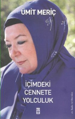 İçimdeki Cennete Yolculuk