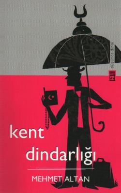 Kent Dindarlığı