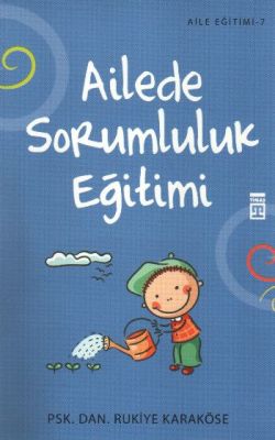 Ailede Sorumluluk Eğitimi