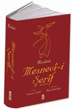 Mevlana Mesnevi-i Şerif Tam Metin (2. Hamur)