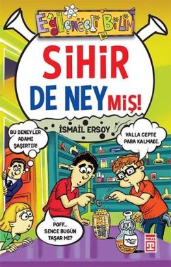 Sihir de Neymiş!