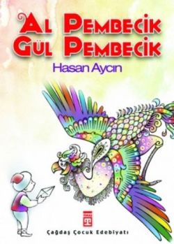 Al Pembecik - Gül Pembecik