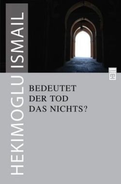 Bedeutet Der Tod Das Nichts?