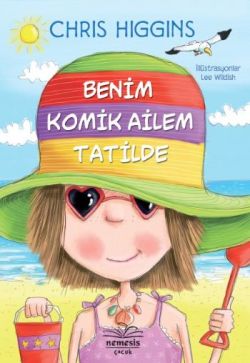 Benim Komik Ailem Tatilde