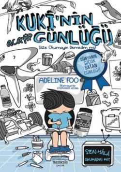 Kuki'nin Acayip Günlüğü 1 - Size Okumayın Demedim mi?