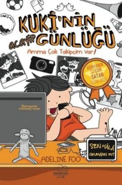 Kuki’nin Acayip Günlüğü 3 - Amma Çok Takipçim Var!