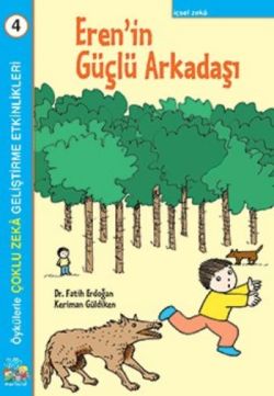 Eren’in Güçlü Arkadaşı Çoklu Zeka Geliştirme Etkinlikleri