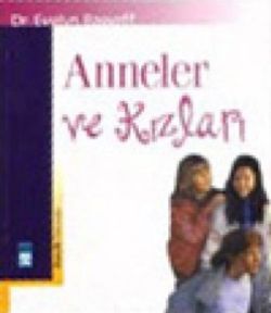 Anneler ve Kızları