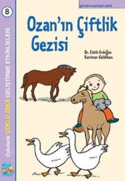 Ozan’ın Çiftlik Gezisi Çoklu Zeka Geliştirme Etkinlikleri