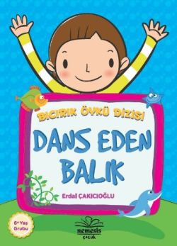 Bıcırık Öykü Dizisi : Dans Eden Balık