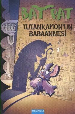 Bat Pat 3 - Tutankamon’un Babaannesi