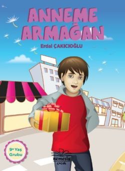 Anneme Armağan