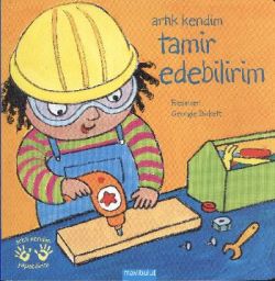 Artık Kendim Tamir Edebilirim