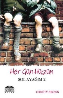 Her Gün Hüzün - Sol Ayağım 2