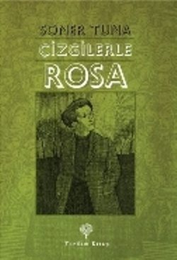 Çizgilerle Rosa