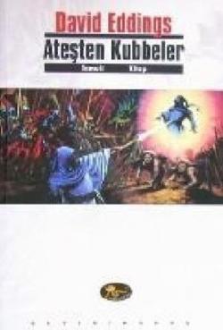 Ateşten Kubbeler Tamuli Birinci Kitap