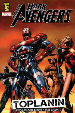 Dark Avengers İntikamcılar Cilt: 1 - Toplanın