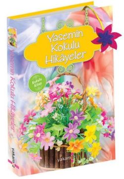 Yasemin Kokulu Hikayeler (Kokulu Kitap)