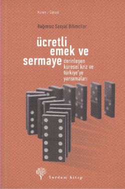 Ücretli Emek ve Sermaye