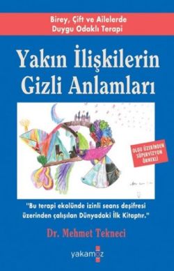 Yakın İlişkilerin Gizli Anlamları