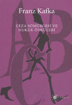 Ceza Sömürgesi ve Hukuk Öyküleri