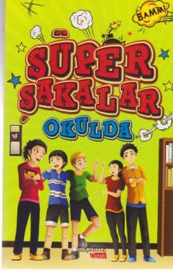 Süper Şakalar Okulda